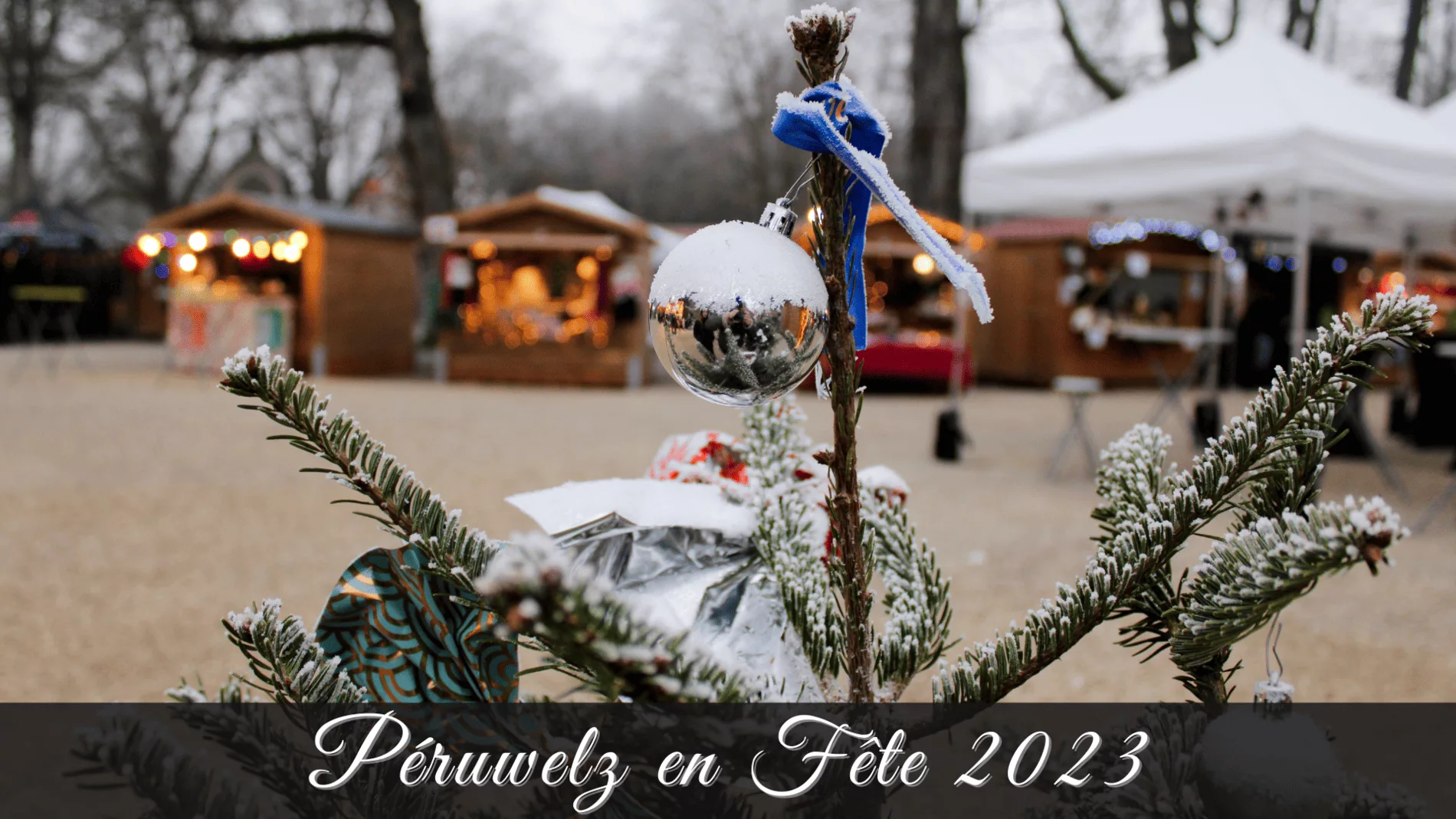 Péruwelz en Fête – Village de Noël
